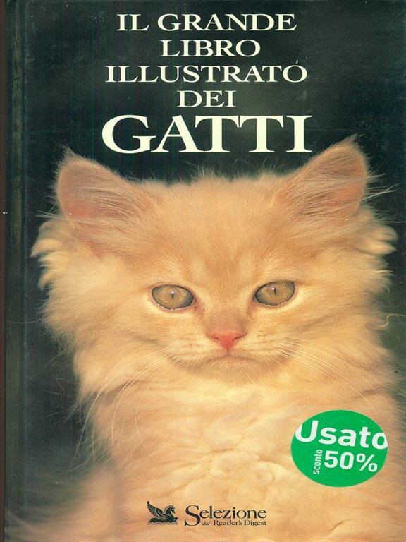 Il grande libro illustrato dei gatti
