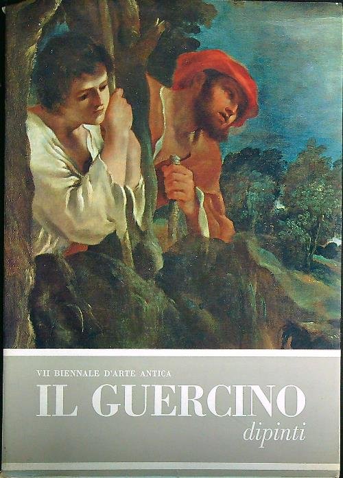 Il guercino. Dipinti