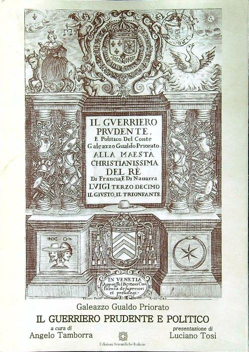 Il guerriero prudente o vero politico
