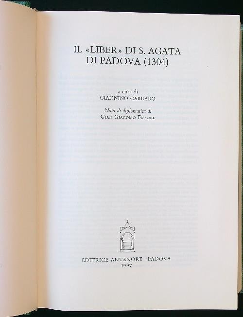Il Liber di S. Agata di Padova 1304