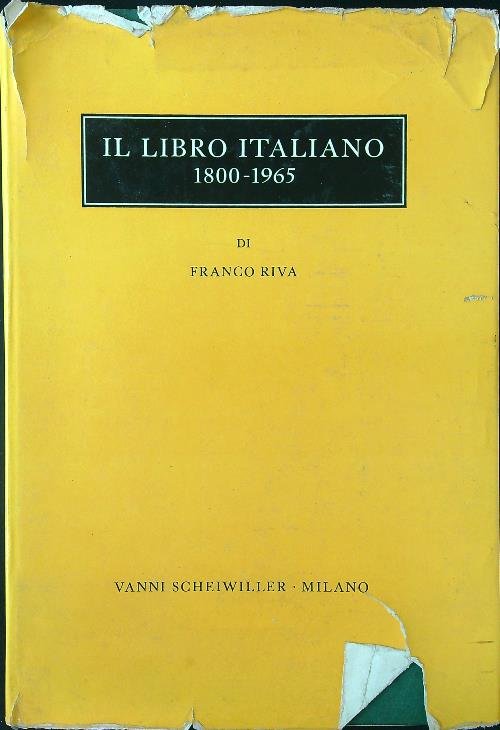 Il libro italiano. Saggio storico tecnico 1800-1965 | Immagine principale