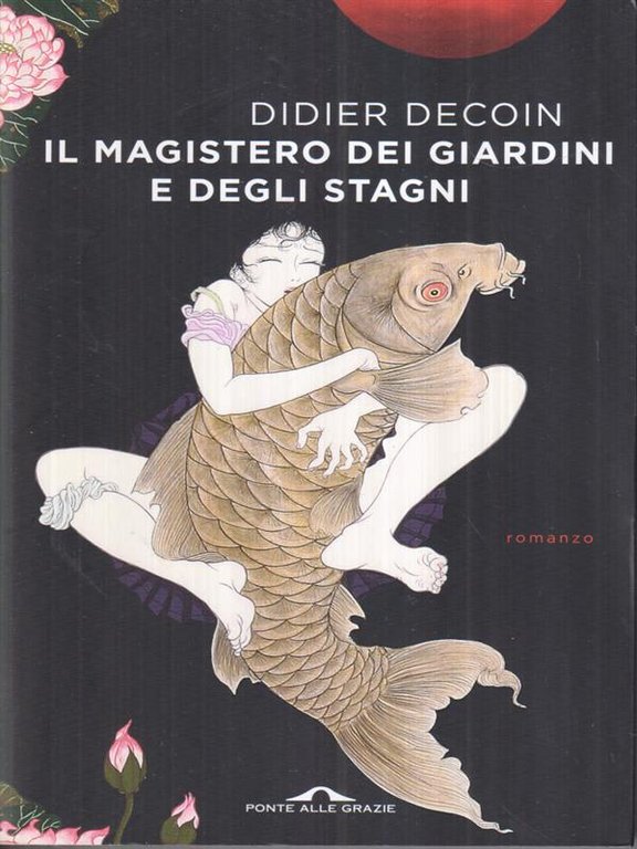 Il magistero dei giardini e degli stagni