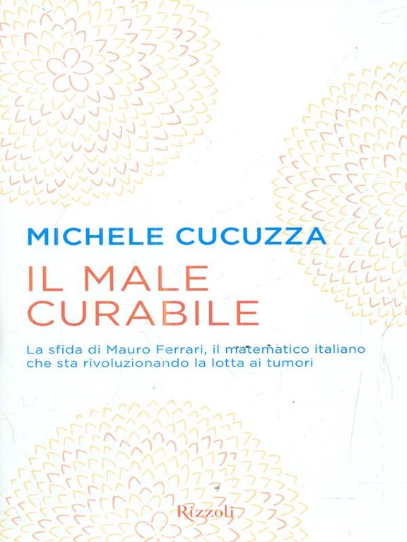 Il male curabile