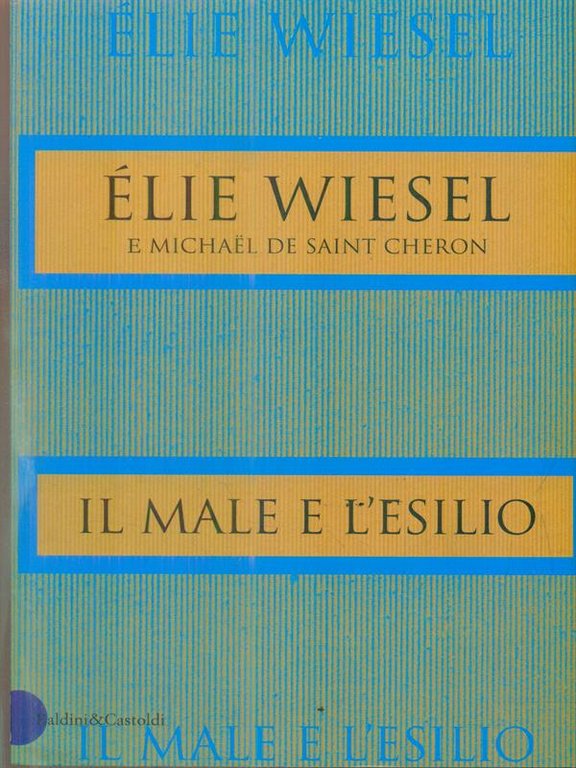 Il male e l'esilio