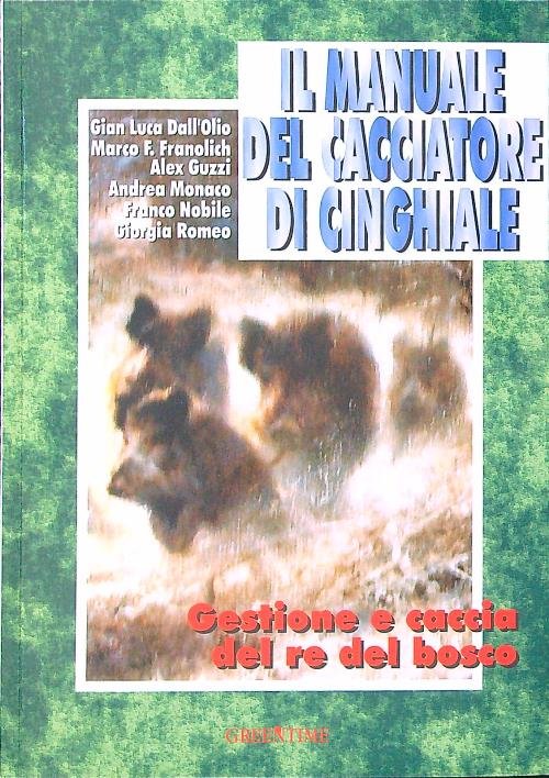 Il manuale del cacciatore di cinghiale