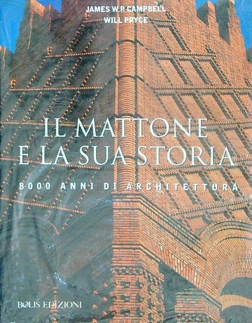 Il mattone e la sua storia. 8000 anni di Architettura | Immagine principale