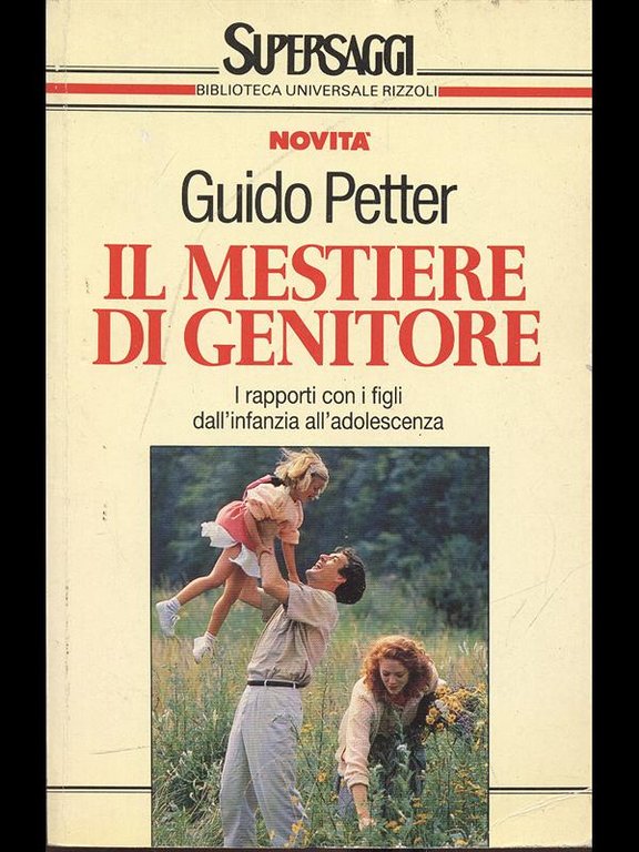 Il mestiere di genitore.