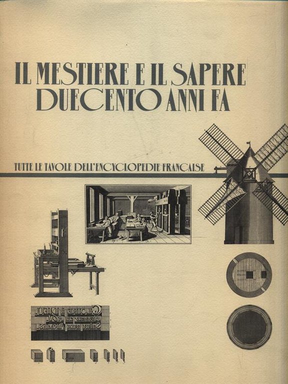 Il mestiere e il sapere duecento anni fa