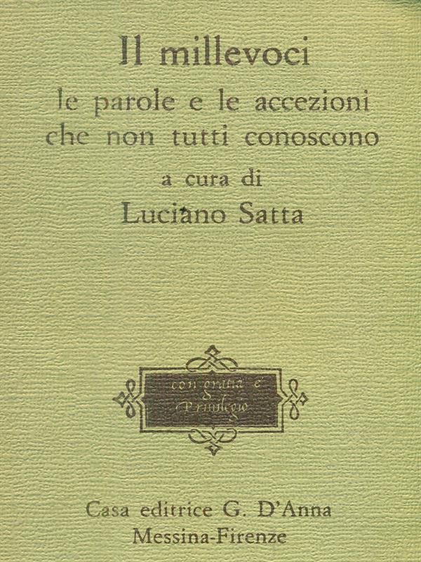 Il millevoci. Le parole e le accezione che non tutti …