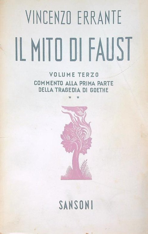 Il mito di Faust volume terzo