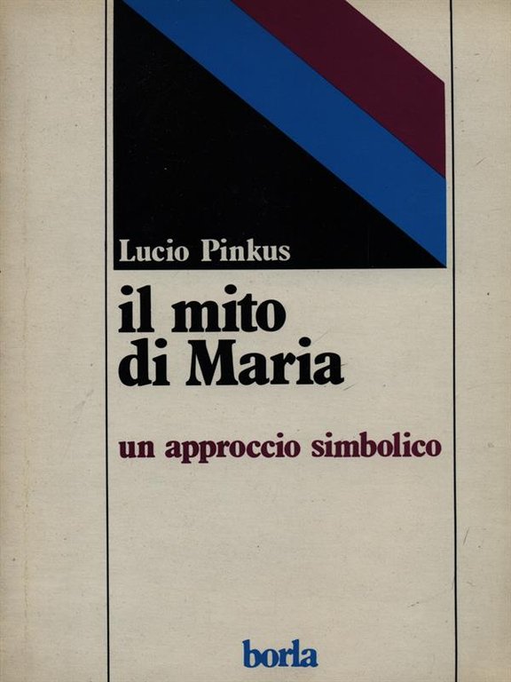 Il mito di Maria