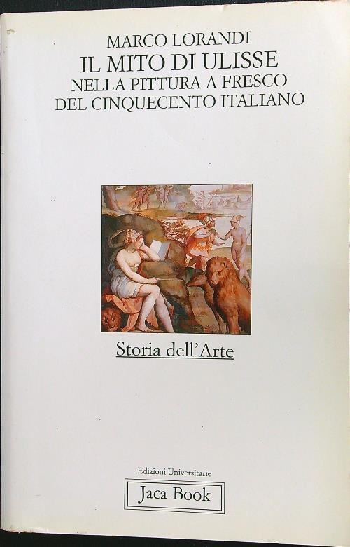 Il mito di Ulisse nella pittura a fresco del '500 …