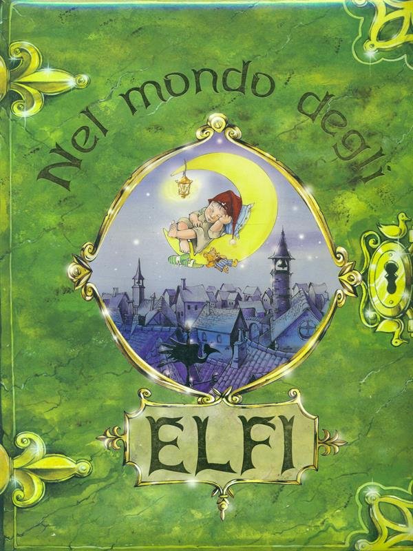 Il mondo degli Elfi