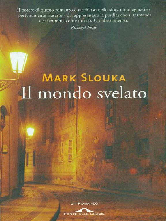 Il mondo svelato