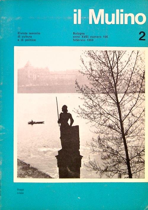il Mulino 196 - N. 2 Febbraio 1969