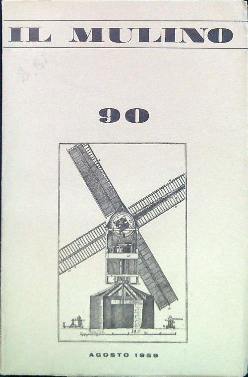 il Mulino 90 - N. 4/Agosto 1959 | Immagine Gallery 2