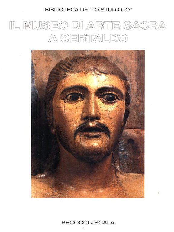 Il museo di arte sacra a Certaldo