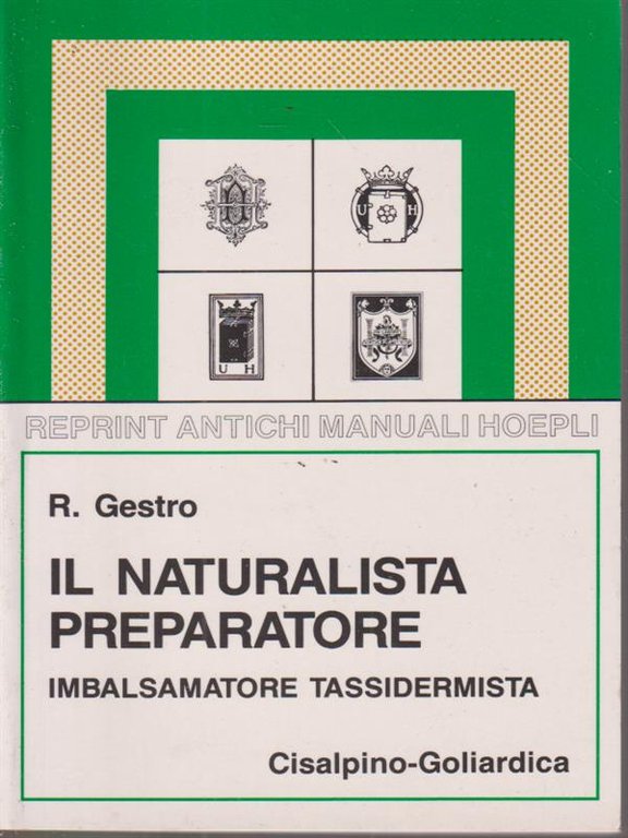 Il naturalista preparatore