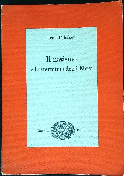 Il nazismo e lo sterminio degli ebrei