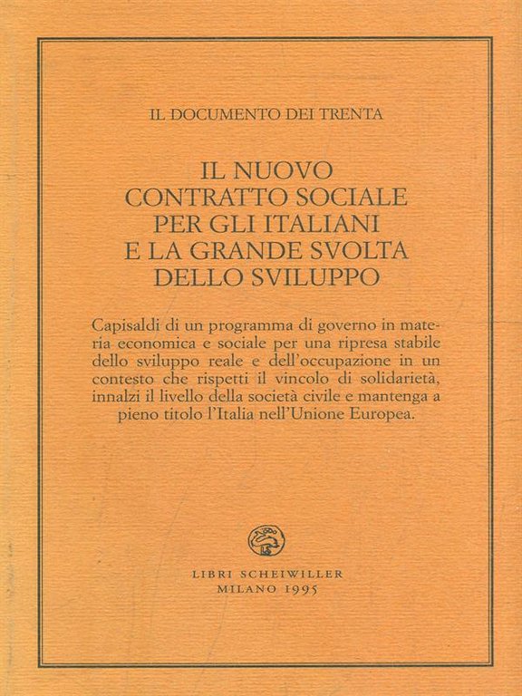 Il nuovo contratto sociale per gli italiani e la grande …