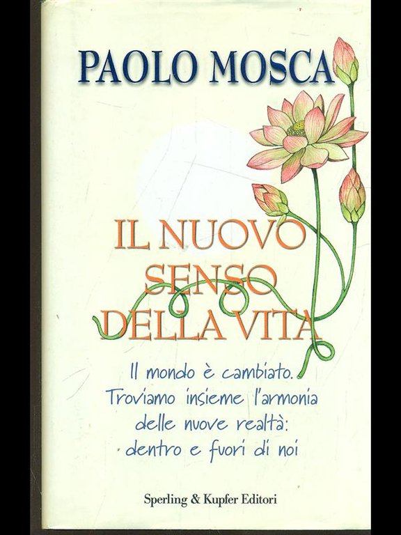 Il nuovo senso della vita