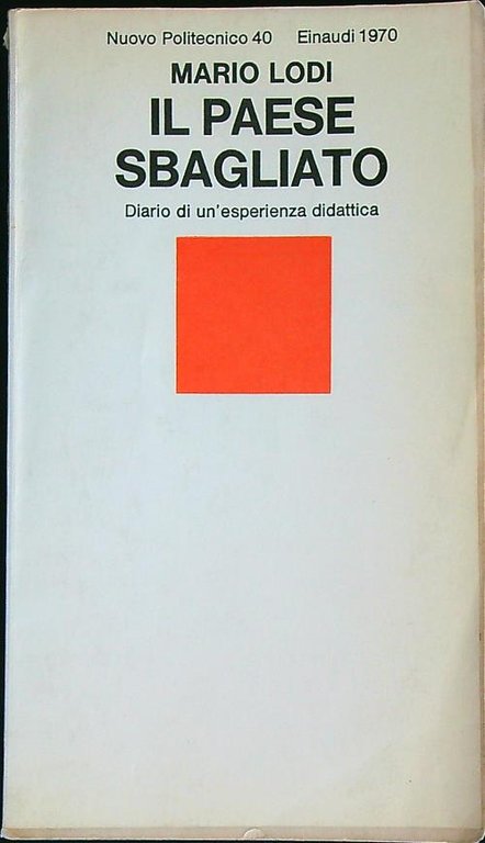 Il Paese sbagliato.