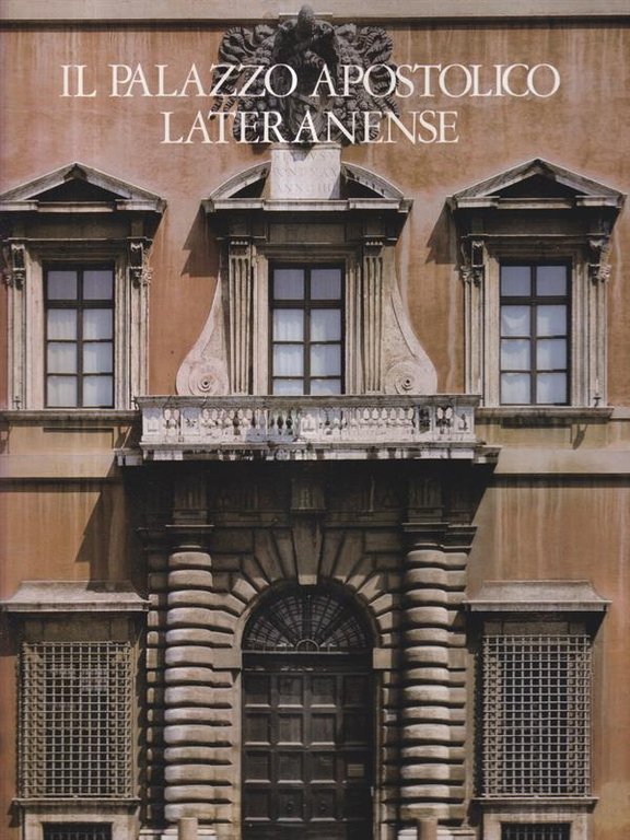 Il palazzo apostolico lateranense