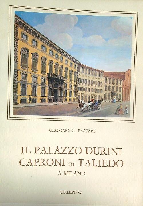 Il Palazzo Durini Caproni di Taliedo a Milano