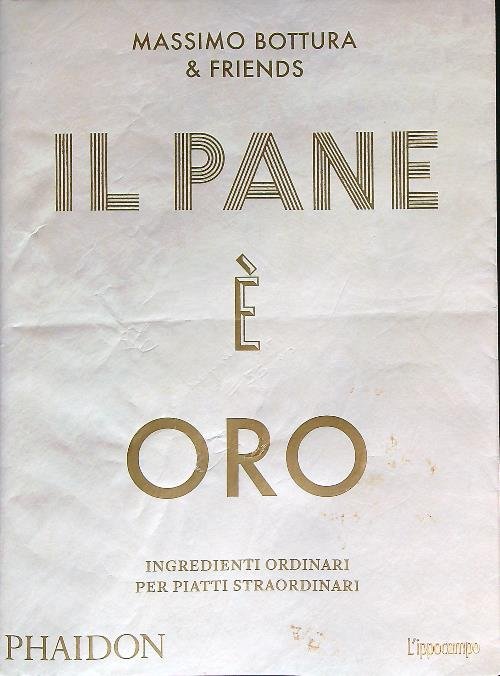 Il pane e' oro