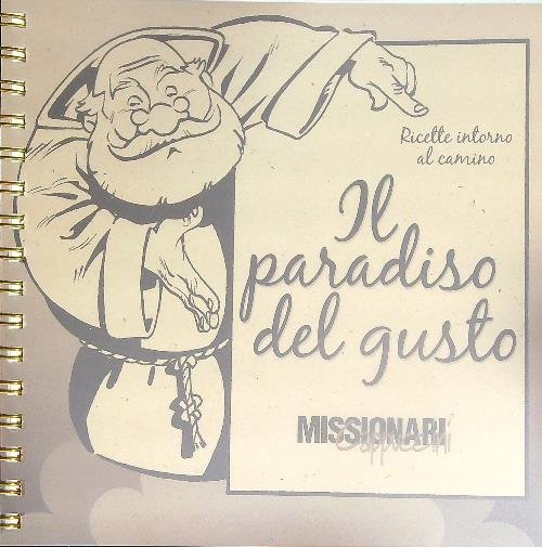 Il paradiso del gusto. Ricette intorno al camino | Immagine principale