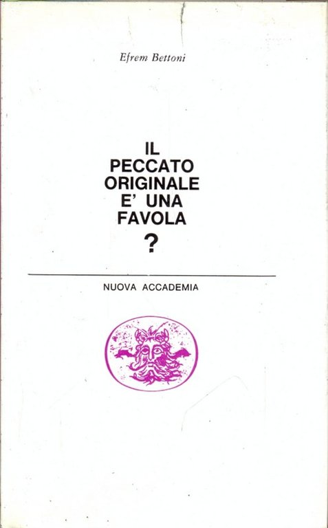Il peccato originale e' una favola?