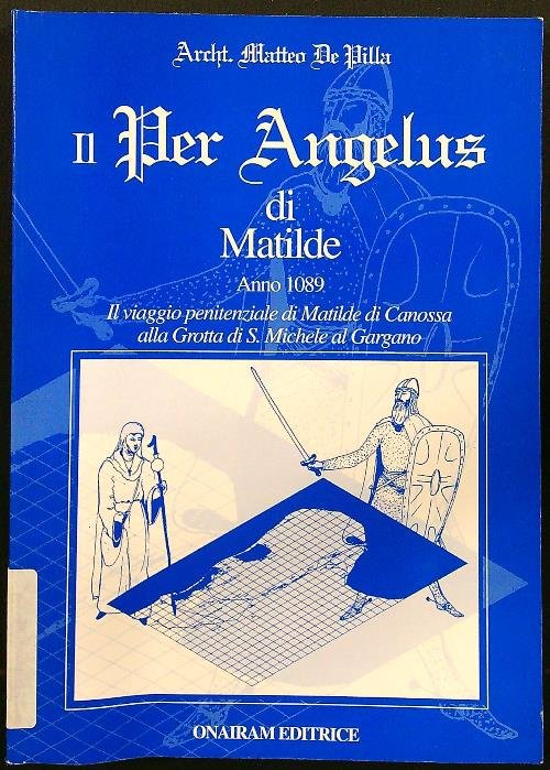 Il Per Angelus di Matilde