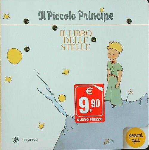 Il Piccolo Principe. Il libro delle stelle
