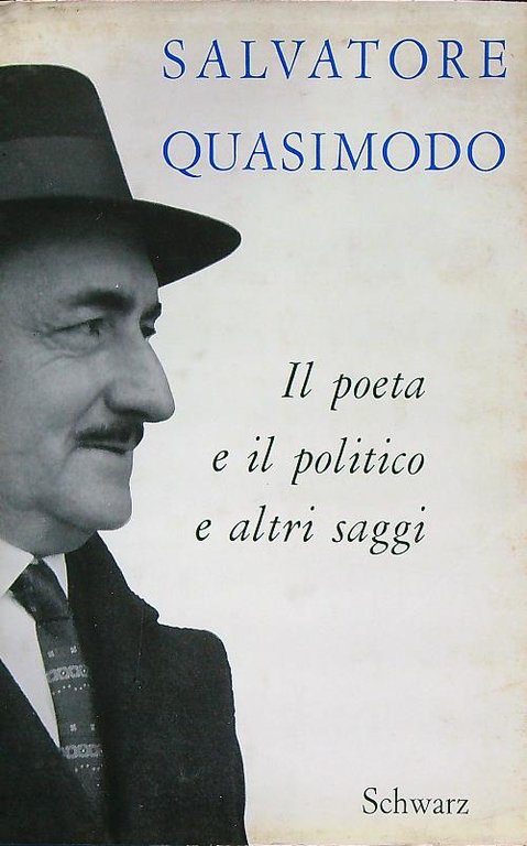 Il poeta e il politico e altri saggi