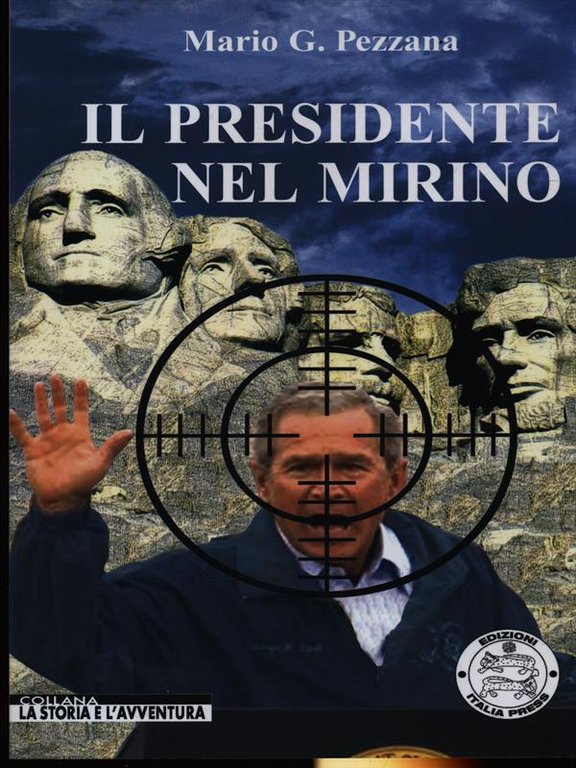 Il presidente nel mirino | Immagine Gallery 2