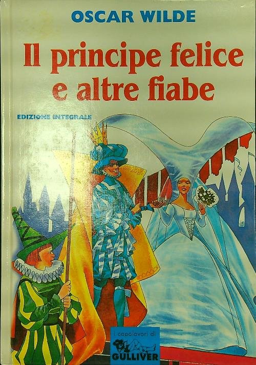 Il principe felice e altre fiabe