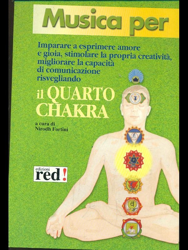 Il quarto Chakra