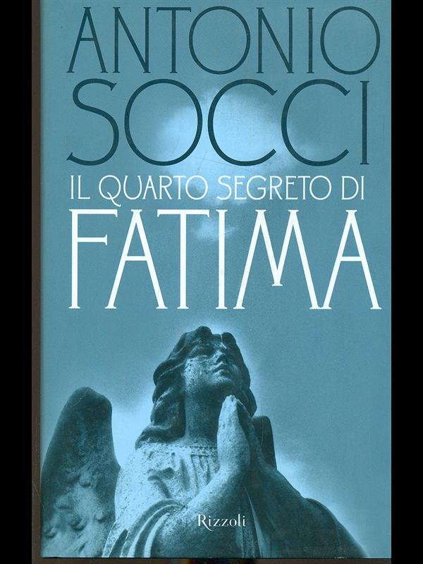 Il quarto segreto di Fatima