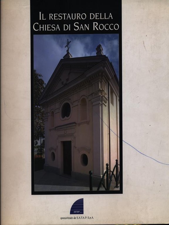 Il restauro della Chiesa di San Rocco