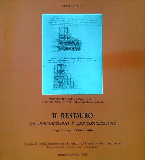 Il restauro tra mecenatismo e sponsorizzazione