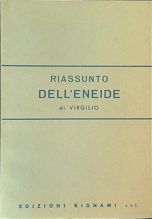 Il riassunto dell'eneide