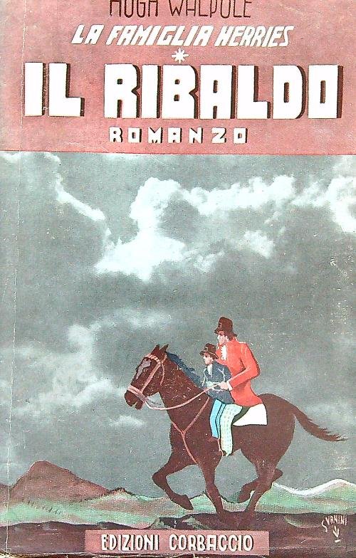 Il Ribaldo. La famiglia Herries