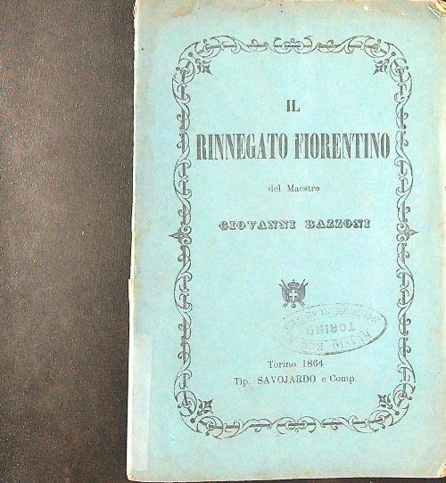 Il rinnegato Fiorentino