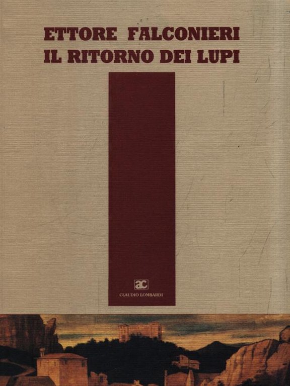 Il ritorno dei lupi