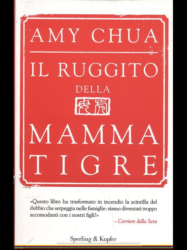 Il ruggito della mamma tigre