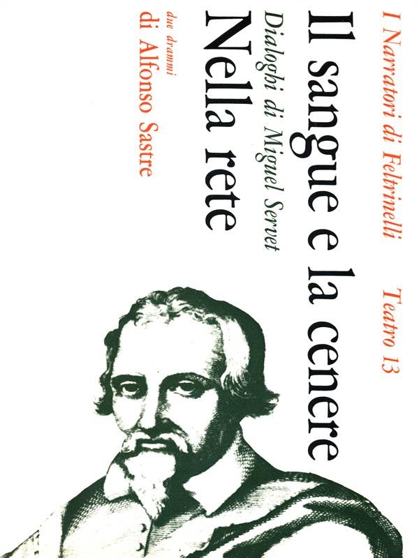 Il sangue e la cenere / Nella rete