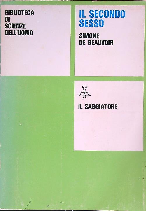 Il secondo sesso. Vol 1