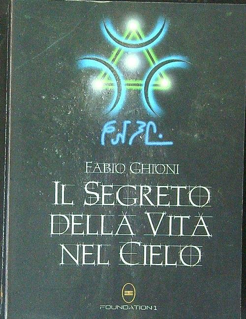 Il segreto della vita nel cielo