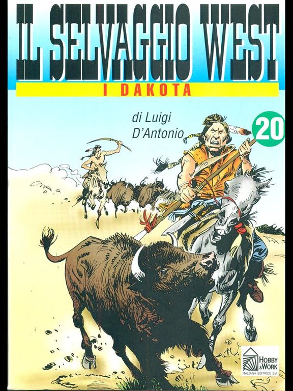 Il Selvaggio West 20 - I Dakota | Immagine Gallery 2