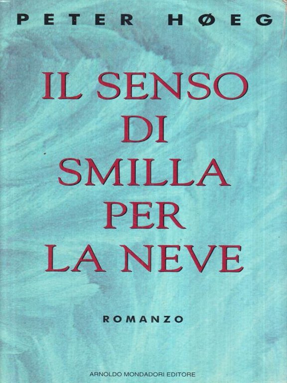Il senso di Smilla per la neve